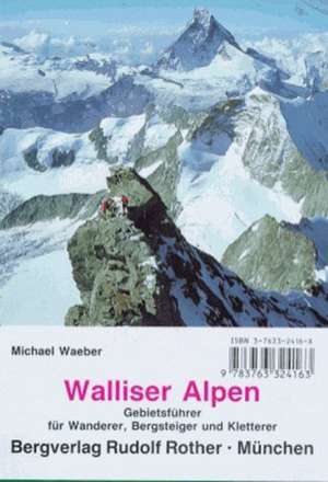 Walliser Alpen de Michael Waeber