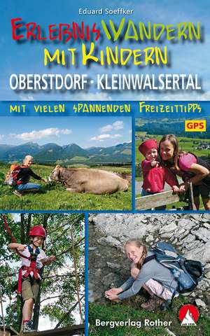 Erlebniswandern mit Kindern Oberstdorf - Kleinwalsertal de Eduard Soeffker