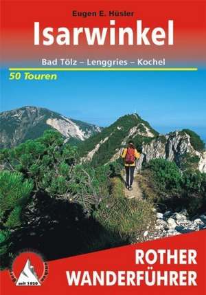Isarwinkel de Eugen E. Hüsler