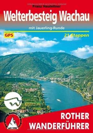 Welterbesteig Wachau de Franz Hauleitner