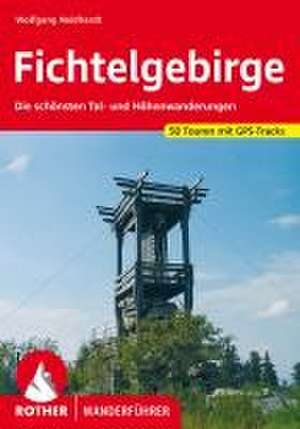 Fichtelgebirge de Wolfgang Neidhardt