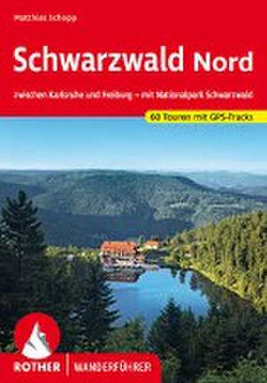 Schwarzwald Mitte - Nord de Matthias Schopp