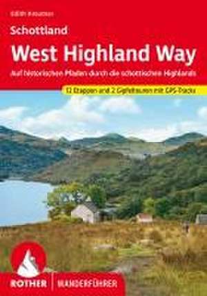 Schottland West Highland Way de Edith Kreutner