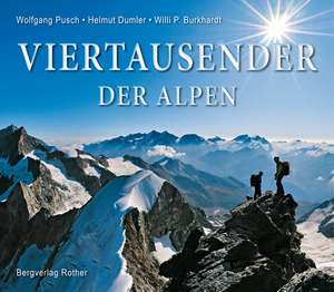 Viertausender der Alpen de Wolfgang Pusch