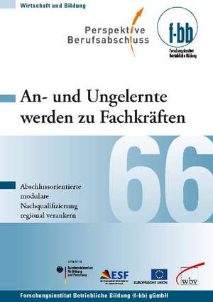 An- und Ungelernte werden zu Fachkräften de Herbert Loebe