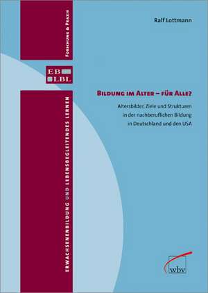 Bildung im Alter - für alle? de Ralf Lottmann