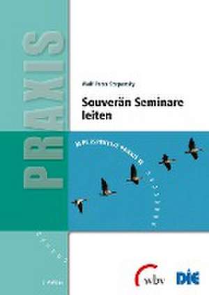 Souverän Seminare leiten de Wolf-Peter Szepansky