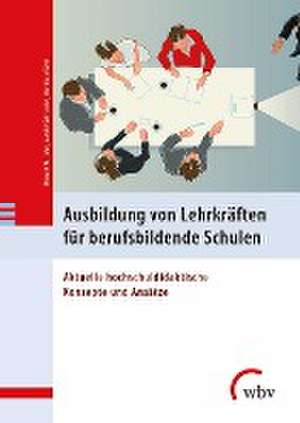 Ausbildung von Lehrkräften für berufsbildende Schulen de Robert W. Jahn