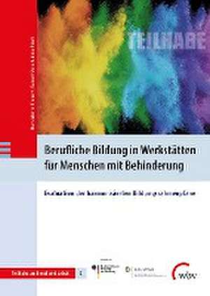 Berufliche Bildung in Werkstätten für Menschen mit Behinderung de Hans-Walter Kranert