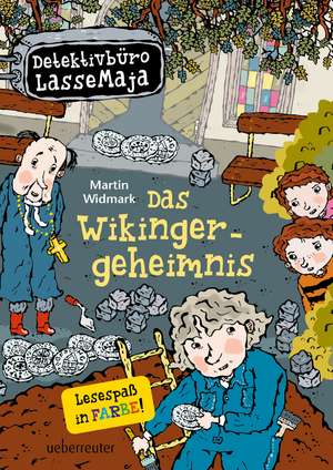 Detektivbüro LasseMaja - Das Wikingergeheimnis de Martin Widmark