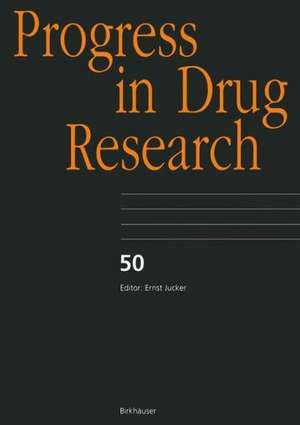 Progress in Drug Research 50