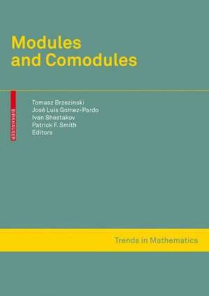 Modules and Comodules de Tomasz Brzezinski