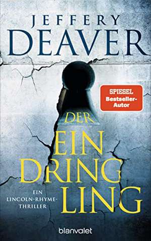 Der Eindringling de Jeffery Deaver