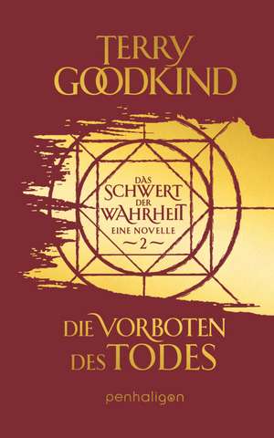 Die Vorboten des Todes - Das Schwert der Wahrheit de Terry Goodkind