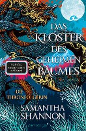 Das Kloster des geheimen Baumes - Die Thronfolgerin de Samantha Shannon