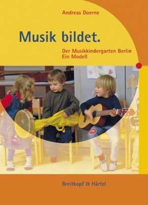 Musik bildet de Andreas Doerne