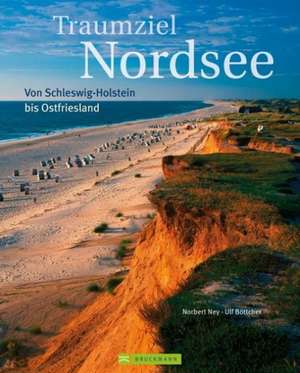 Traumziel Nordsee de Norbert Ney