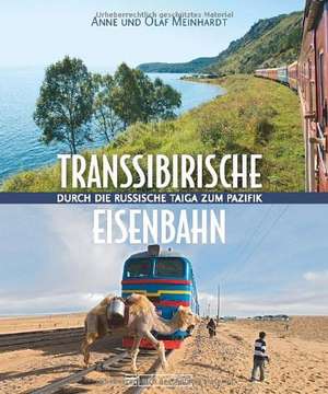 Transsibirische Eisenbahn de Anne Meinhardt