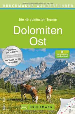 Dolomiten Ost de Eugen E. Hüsler