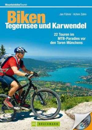 Mountainbiketouren Biken Tegernsee und Karwendel de Achim Zahn