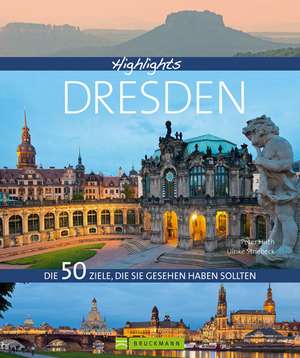 Highlights Dresden de Peter Hirth