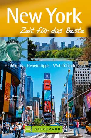 New York - Zeit für das Beste de Karin Hanta