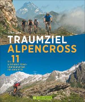 Traumziel Alpencross de Achim Zahn