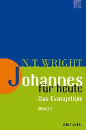 Johannes für heute de Nicholas Thomas Wright