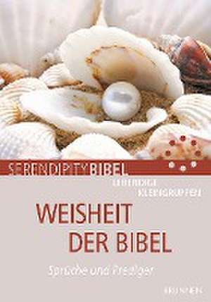 Weisheit der Bibel de Matthias Clausen