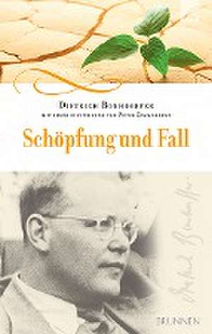 Schöpfung und Fall de Dietrich Bonhoeffer