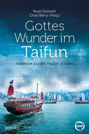 Gottes Wunder im Taifun de Rose Dowsett