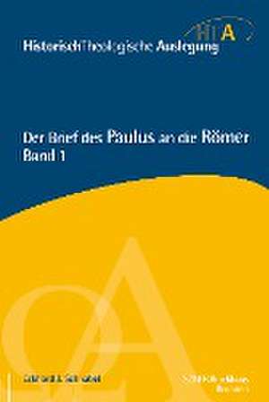 Der Brief des Paulus an die Römer, Kapitel 1-5 de Eckhard Schnabel