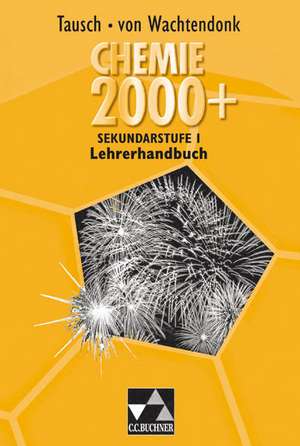 Chemie 2000+ Gesamtband Sekundarstufe I. Lehrerhandbuch de Claudia Bohrmann-Linde