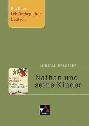 Mirjam Pressler, Nathan und seine Kinder de Stephan Gora