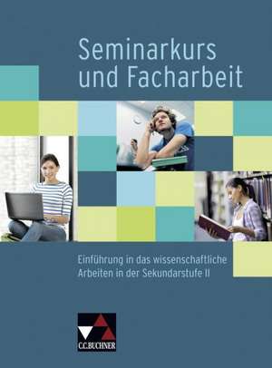 Seminarkurs und Facharbeit de Elke Deparade