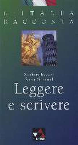 L'Italia racconta. Leggere e scrivere de Norbert Becker