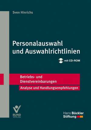 Personalauswahl und Auswahlrichtlinien de Sven Hinrichs