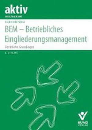 BEM - Betriebliches Eingliederungsmanagement de Sigrid Britschgi