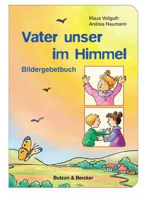 Vellguth: Vater unser im Himmel