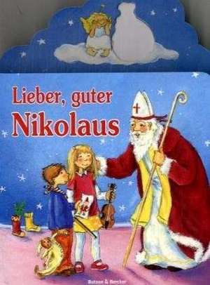 Lieber, guter Nikolaus de Astrid Leson