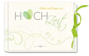 Glück und Segen zur Hochzeit