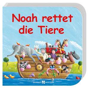 Noah rettet die Tiere de Eva Dicks