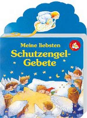 Meine liebsten Schutzengel-Gebete de Barbara Cratzius