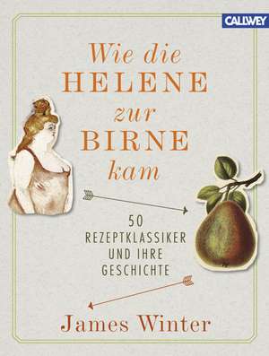 Wie die Helene zur Birne kam de James Winter