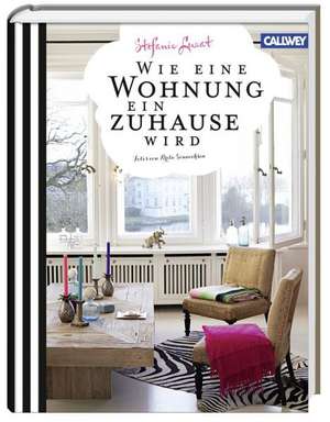 Wie eine Wohnung ein Zuhause wird de Stefanie Luxat