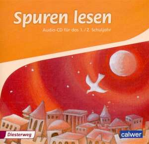 SpurenLesen. Religionsbuch für das 1./2. Schuljahr Audio-CD