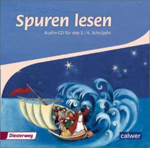 Spuren lesen Religionbuch für das 3./4. Schuljahr Audio-CD de Petra Freudenberger-Lötz