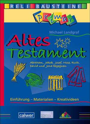 Altes Testament de Michael Landgraf