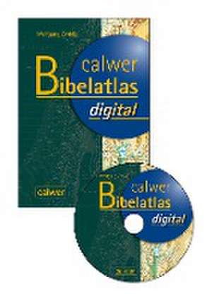 Calwer Bibelatlas digital de Wolfgang Zwickel