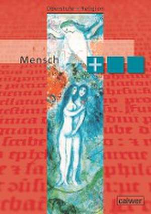 Oberstufe Religion Neu- Mensch plus de Hartmut Rupp